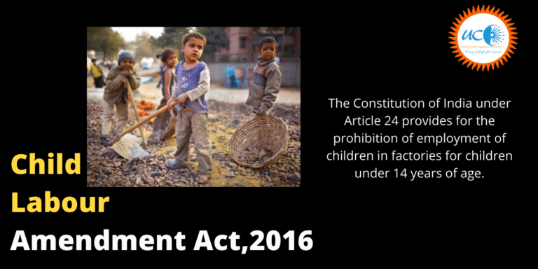 Child Labour Amendment Act,2016 - Universal Group Of Institutions