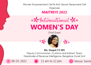 Women Empowerment Cell & Anti-Sexual Harassment Cell Organizes MAITREYI 2022 - INTERNATIONAL WOMEN’S DAY