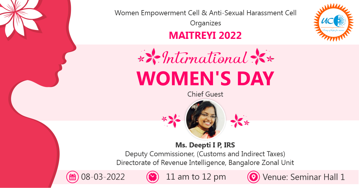 Women Empowerment Cell & Anti-Sexual Harassment Cell Organizes MAITREYI 2022 - INTERNATIONAL WOMEN’S DAY