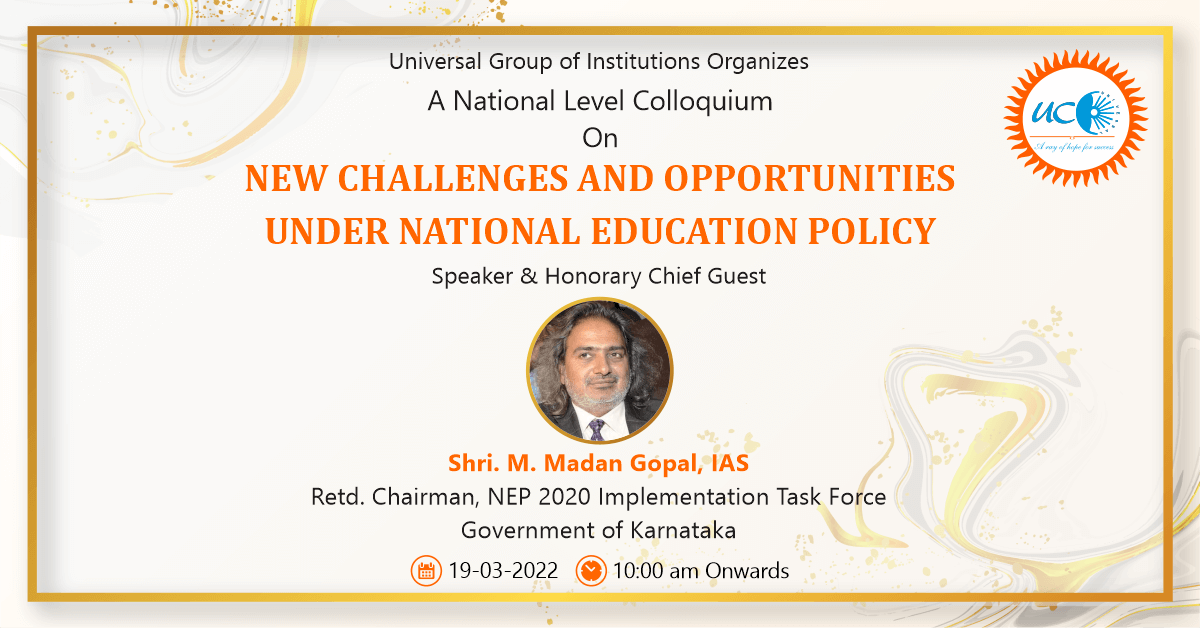 NEW CHALLENGES AND OPPORTUNITIES UNDER NATIONAL EDUCATION POLICY