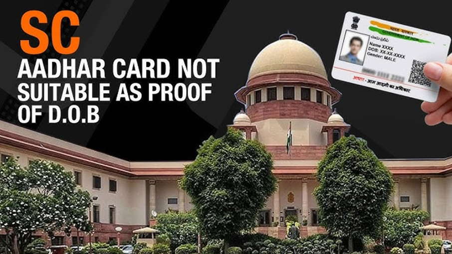 Supreme Court Ruling on Aadhaar as Proof of Age