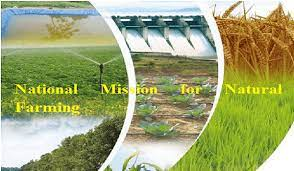 National Mission on Natural Farming Launched in India