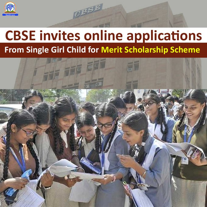 CBSE Invites Applications for Single Girl Child Scholarships