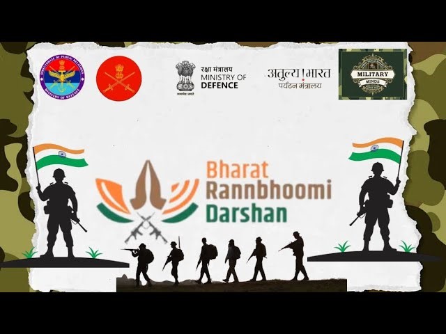 Bharat Ranbhoomi Darshan App: Exploring India’s Military Heritage