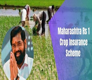 Maharashtra Scraps Re 1 Crop Insurance Scheme