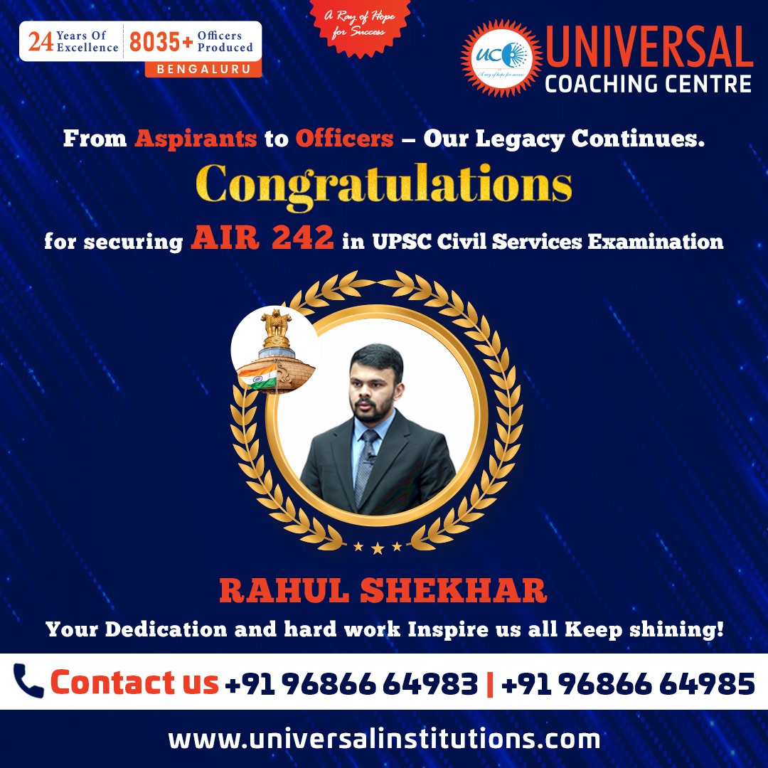 🚀 From Small Town to UPSC Success: How Rahul Shekhar Achieved AIR 242 with Universal’s Support