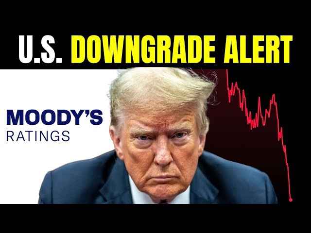 Moody's Downgrade Signals Global Fiscal Credibility Crisis