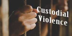 Reforming Police to End Custodial Brutality
