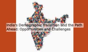 India’s Demographic Dividend Explained