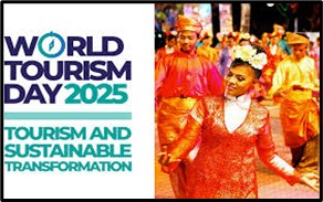 World Tourism Day 2025, sustainable tourism, global tourism transformation, eco friendly travel, responsible tourism, green tourism growth, tourism sustainability, UNWTO, travel innovation, tourism for future
