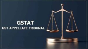 GST Appellate Tribunal Launched for Disputes