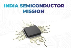 India's Semiconductor Mission: Building Chip Power