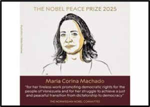 Maria Corina Machado: Nobel Peace Prize 2025 Winner