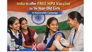 India HPV Vaccine Launch 2026