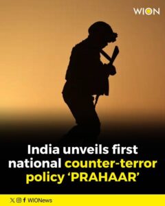 PRAHAAR: India's First Anti-Terror Policy Launch