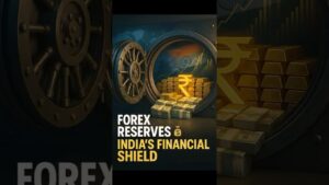 Forex Reserves Shield India in Global Crises