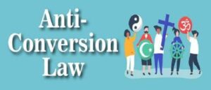 Chhattisgarh Anti-Conversion Law 2026 Passed