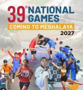 39th National Games 2027: Meghalaya Plan