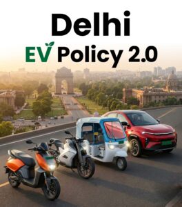Delhi EV Policy 2.0 Explained: Key Benefits & Rules