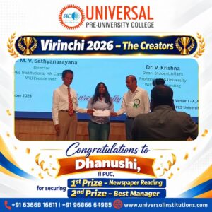 Virinchi 2026, The Creators 2026, Universal Pre-University College, Universal PUC, student achievements, student awards, intercollegiate competition, Best Manager, Newspaper Reading, Drafting Questionnaire, PES University, PUC students, academic excellence, student talent, student success, extracurricular activities, college competitions, Universal Group of Institutions, UGI, Bengaluru students